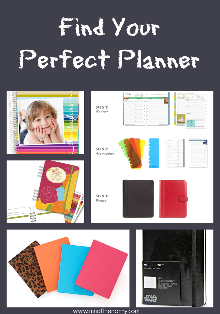 Find Your Perfect Planner - I'm Not the Nanny