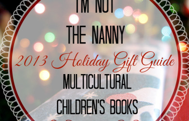 oliday Gift Guide Multicultural Childrens Books