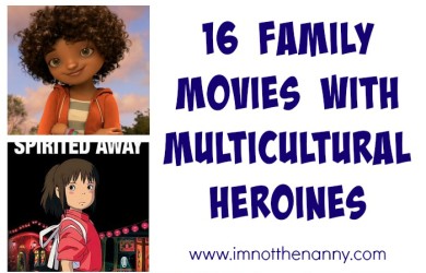 16 Family Movies with Multicultural Heroines via I'm Not the Nanny
