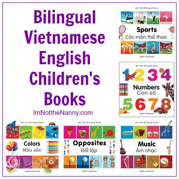 Bilingual Vietnamese English Children's Books via I'm Not the Nanny